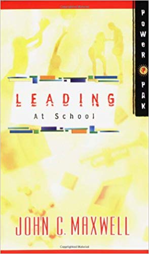 Leading At School PB - John C Maxwell